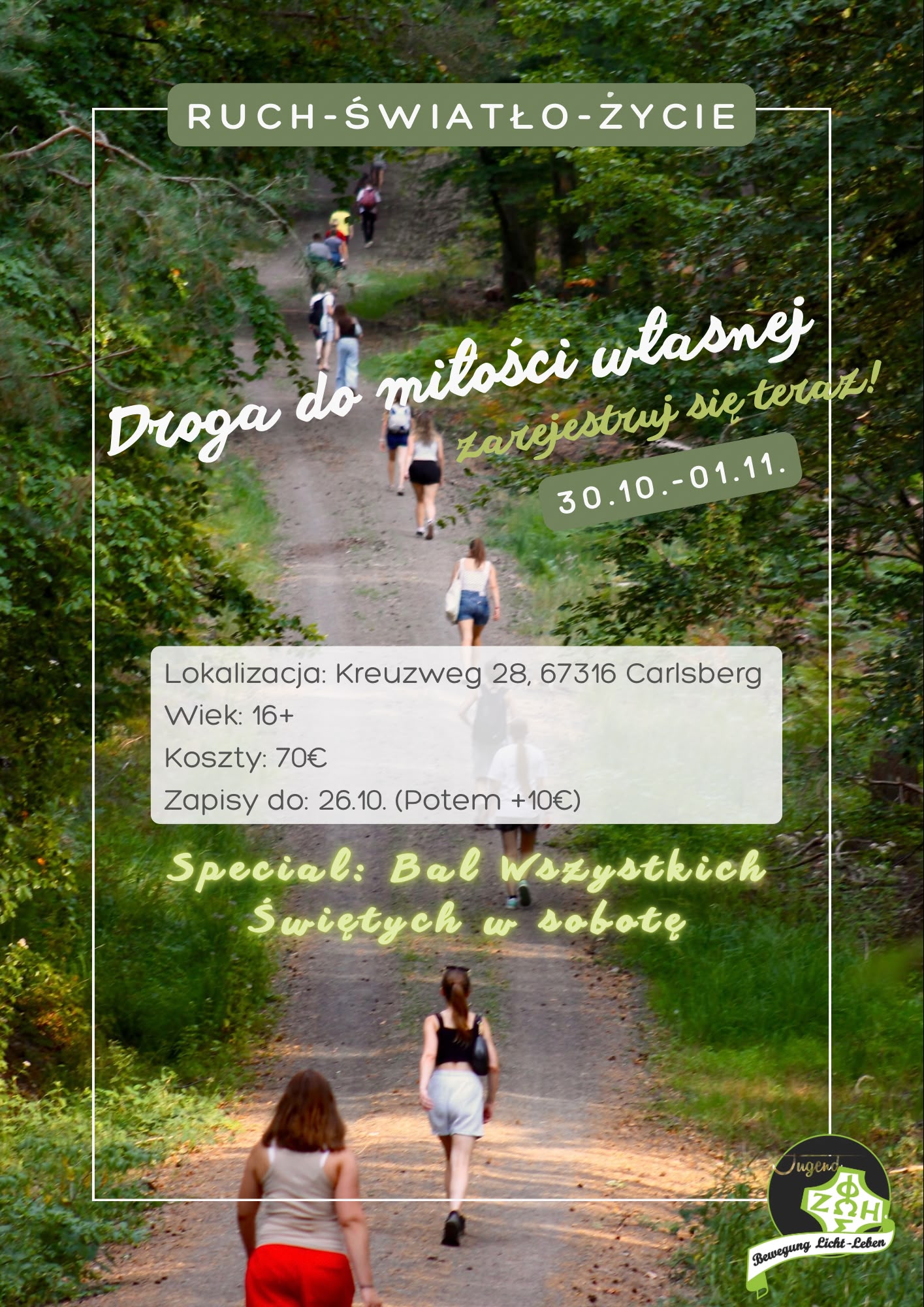 Droga do milosci własnej!  Spotkanie młodzieżowe w Carlsbergu (30.10.-01.11.2026)